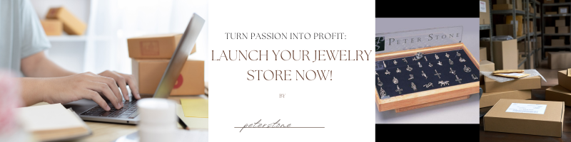 Launch Your Jewelry Store Now: A Step-by-Step Guide to Success
