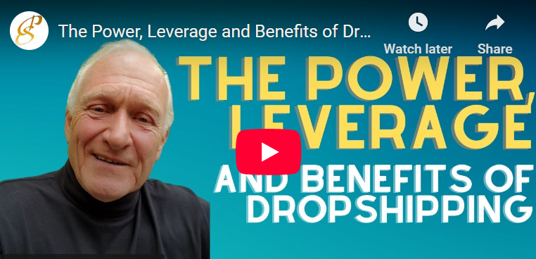 The Power, Leverage and Benefits of Dropshipping