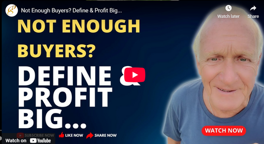 Not Enough Buyers? Define & Profit Big