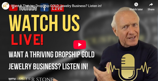 Navigating the Jewelry Business in a Changing World – The Power of Drop Shipping with Peter Stone Jewelry