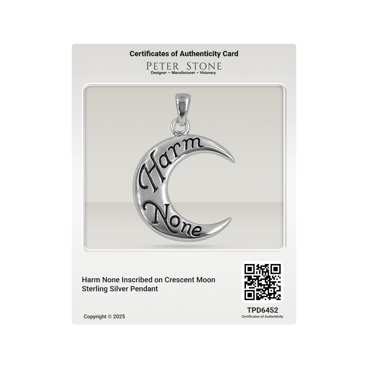 Harm None Inscribed on Crescent Moon Sterling Silver Pendant TPD6452
