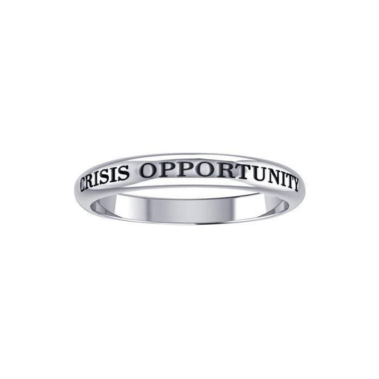 Crisis Is Opportunity Silver Ring TRI428