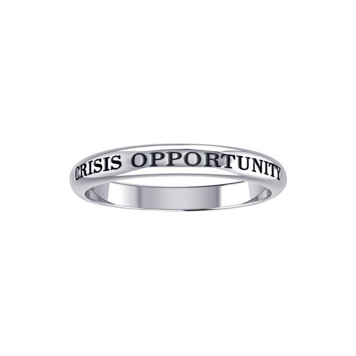 Crisis Is Opportunity Silver Ring TRI428